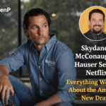 skydance mcconaughey hauser series netflix​
