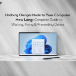 undoing changes made to your computer how long