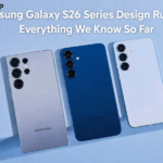 samsung galaxy s26 series design rumors